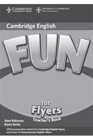 FUN FOR FLYERS TEACHER'S BOOK 2nd EDITION FUN FOR FLYERS TEACHER'S BOOK 2nd EDITION