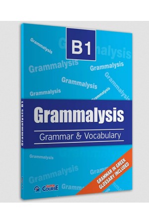 GRAMMALYSIS B1 GRAMMAR & VOCABULARY SB