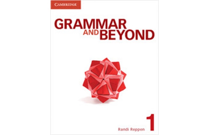GRAMMAR & BEYOND 1 STUDENT'S BOOK