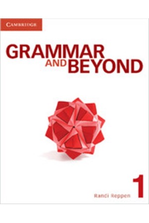 GRAMMAR & BEYOND 1 STUDENT'S BOOK AND WRITING SKILLS INTERACTIVE (+WORKBOOK)