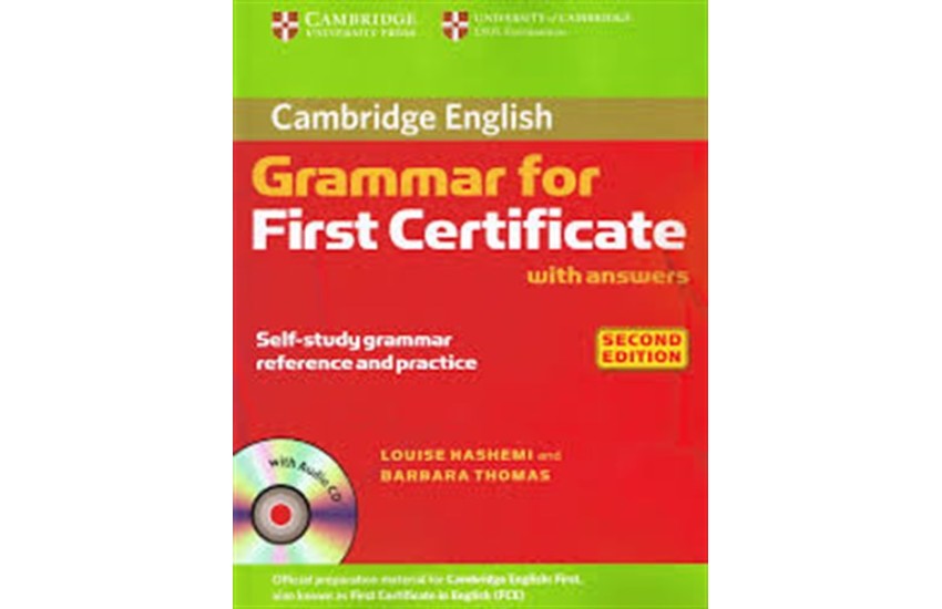 CAMBRIDGE GRAMMAR FOR FCE STUDENT'S BOOK (+CD) WITH ANSWERS 2ND EDITION
