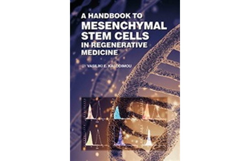 A HANDBOOK TO MESENCHYMAL STEM CELLS IN REGENERATIVE MEDICINE