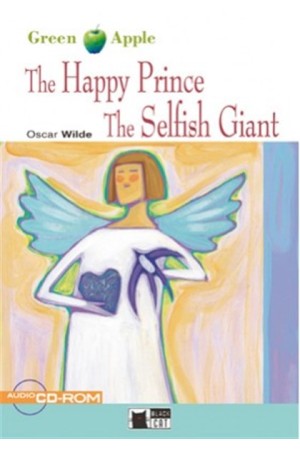 THE HAPPY PRINCE / THE SELFISH GIANT (+CD-ROM) THE HAPPY PRINCE / THE SELFISH GIANT (+CD-ROM)