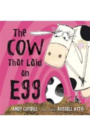 THE COW THAT LAID AN EGG THE COW THAT LAID AN EGG