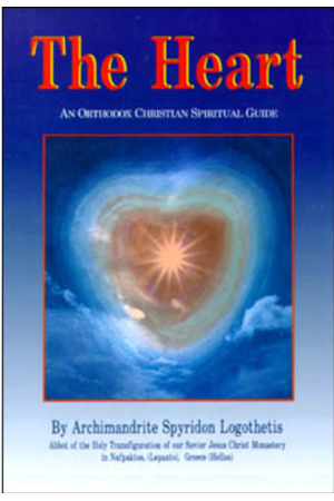 THE HEART (AN ORTHODOX CHRISTIAN SPIRITUAL GUIDE)