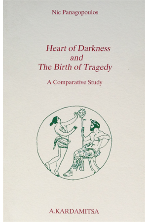 THE HEART OF DARKNESS AND THE BIRTH OF TRAGEDY