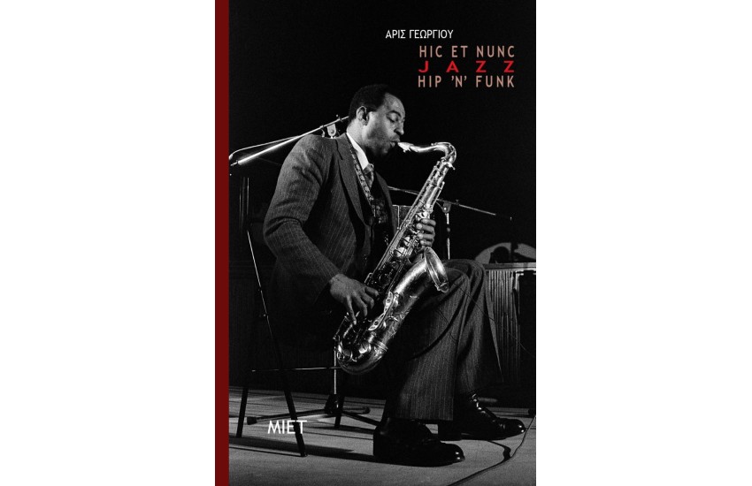 HIC ET NUNC/ HIP 'N' FUNK/ JAZZ