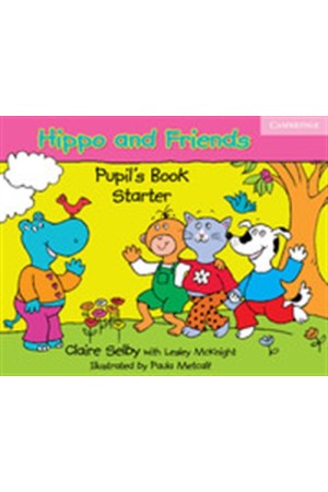 HIPPO AND FRIENDS STARTER STUDENT'S BOOK HIPPO AND FRIENDS STARTER STUDENT'S BOOK
