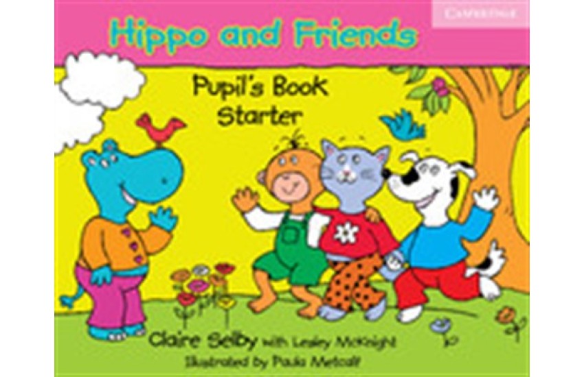 HIPPO AND FRIENDS STARTER STUDENT'S BOOK