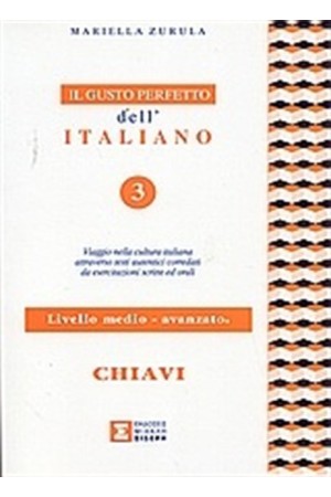 IL GUSTO PERFETTO ITALIANO 3 MEDIO - AVANZATO