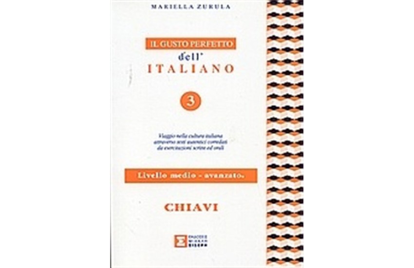 IL GUSTO PERFETTO ITALIANO 3 MEDIO - AVANZATO