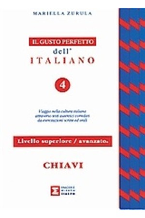 IL GUSTO PERFETTO ITALIANO 4 CHIAVI ANANZATO - SUPERIORE