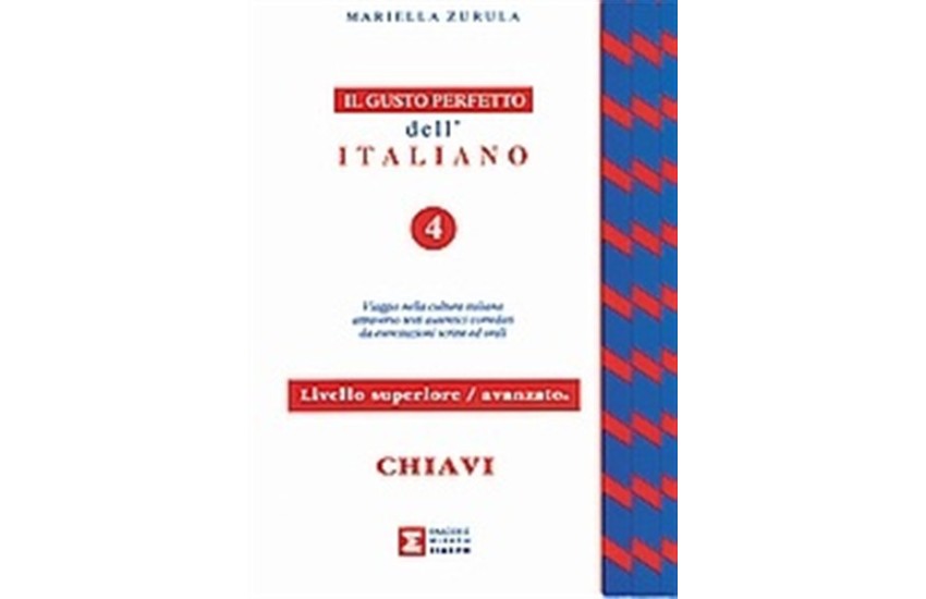 IL GUSTO PERFETTO ITALIANO 4 CHIAVI ANANZATO - SUPERIORE