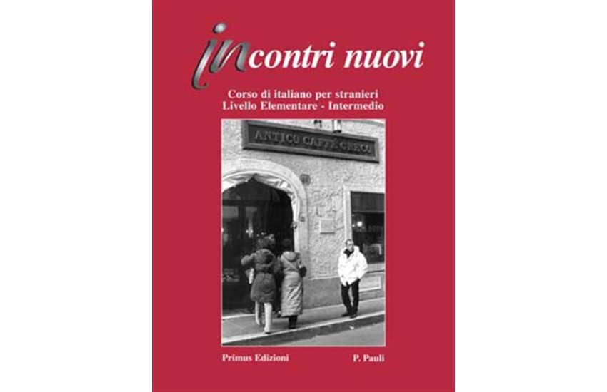 INCONTRI NUOVI B1 ELEMENTARE-INTERMEDIO