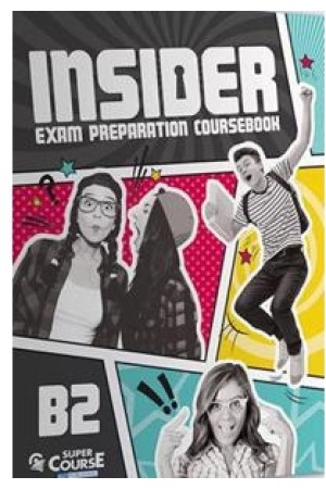 INSIDER EXAM PREPARATION COURSEBOOK B2 (+ AUDIO CD)
