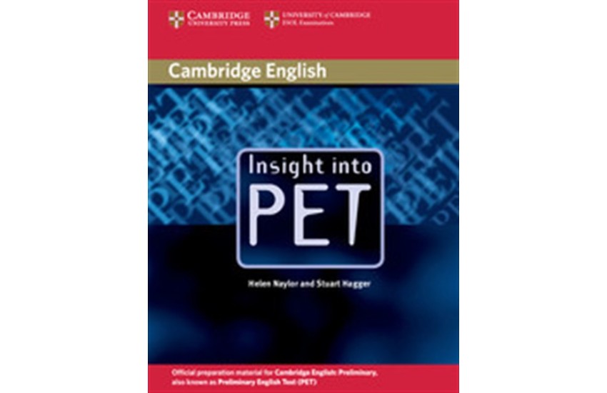 INSIGHT INTO PET STUDENT'S BOOK
