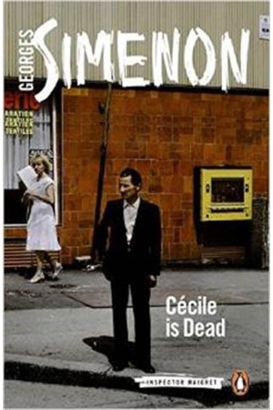 INSPECTOR MAIGRET 20: CECILE IS DEAD PAPERBACK B FORMAT