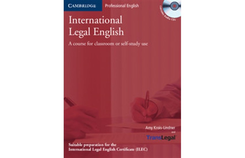 INTERNATIONAL LEGAL ENGLISH STUDENT'S BOOK (+CD (3))