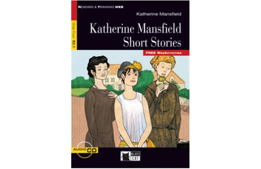 KATHERINE MANSFIELD SHORT STORIES (+CD)