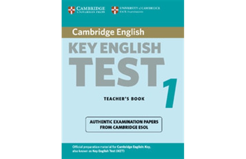 CAMBRIDGE KEY ENGLISH TEST 1 TEACHER'S BOOK 2ND EDITION