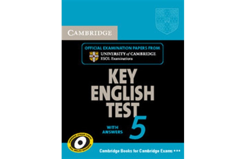 CAMBRIDGE KEY ENGLISH TEST 5 STUDENT'S BOOK WITH ANSWERS