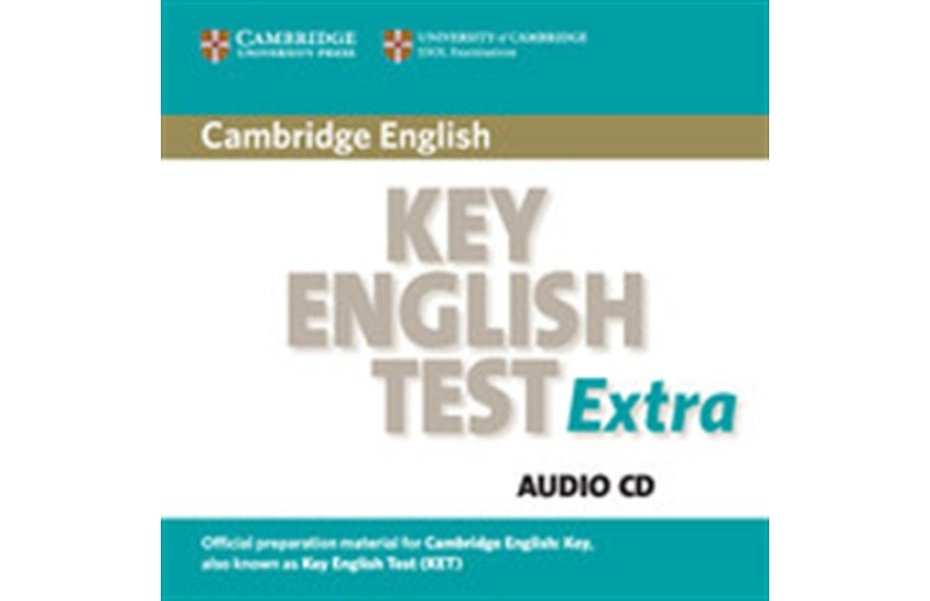 CAMBRIDGE KEY ENGLISH TEST PRACTICE TESTS CD CLASS EXTRA