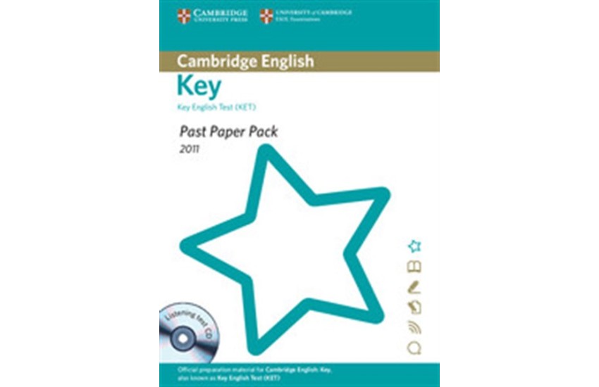 CAMBRIDGE KEY ENGLISH TEST PACK (+ AUDIO CD) PAST PAPER 2011
