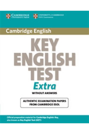 CAMBRIDGE KEY ENGLISH TEST PRACTICE TESTS STUDENT'S BOOK EXTRA