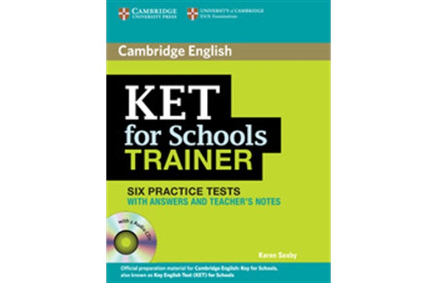 KET FOR SCHOOLS STUDENT'S BOOK (+2 CD)TRAINER WITH ANSWERS