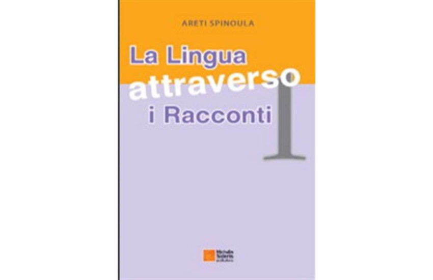 LA LINGUA ATTRAVERSO I RACCONTI 1