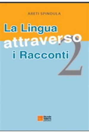 LA LINGUA ATTRAVERSO I RACCONTI 2