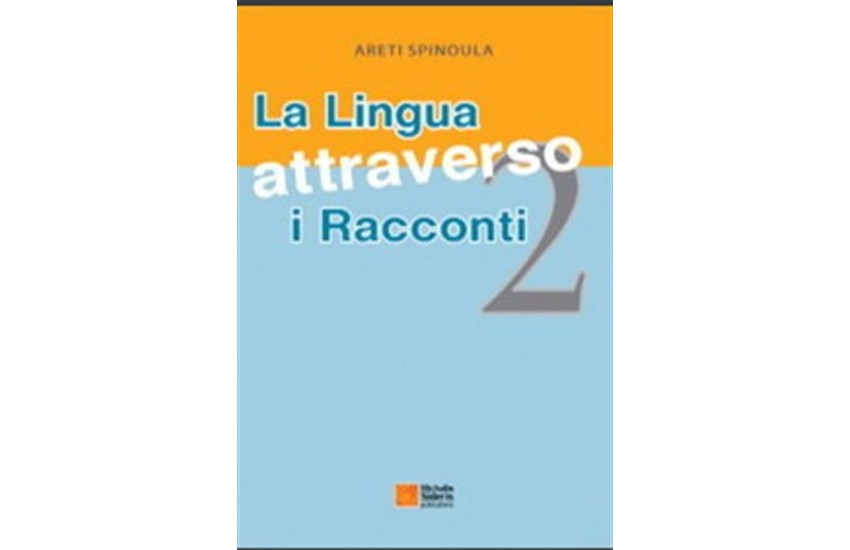 LA LINGUA ATTRAVERSO I RACCONTI 2