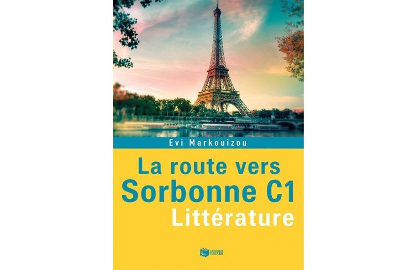 LA ROUTE VERS SORBONNE C1- LITTERATURE