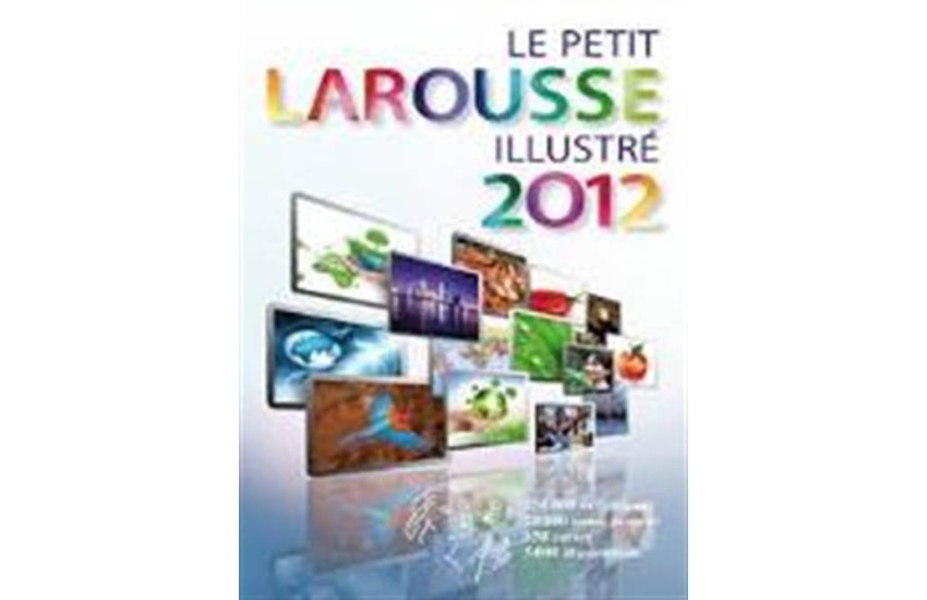 LE PETIT LAROUSSE ILLUSTRE 2012 HC