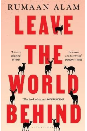 LEAVE THE WORLD BEHIND