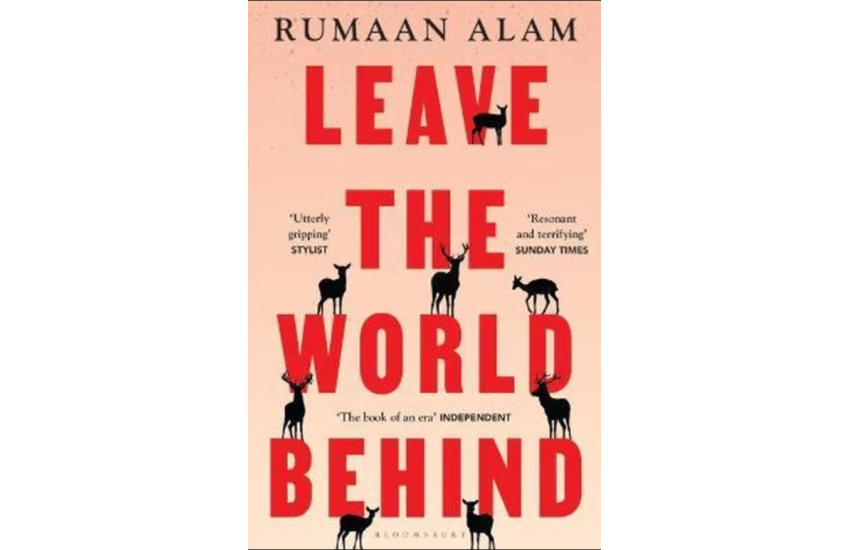 LEAVE THE WORLD BEHIND