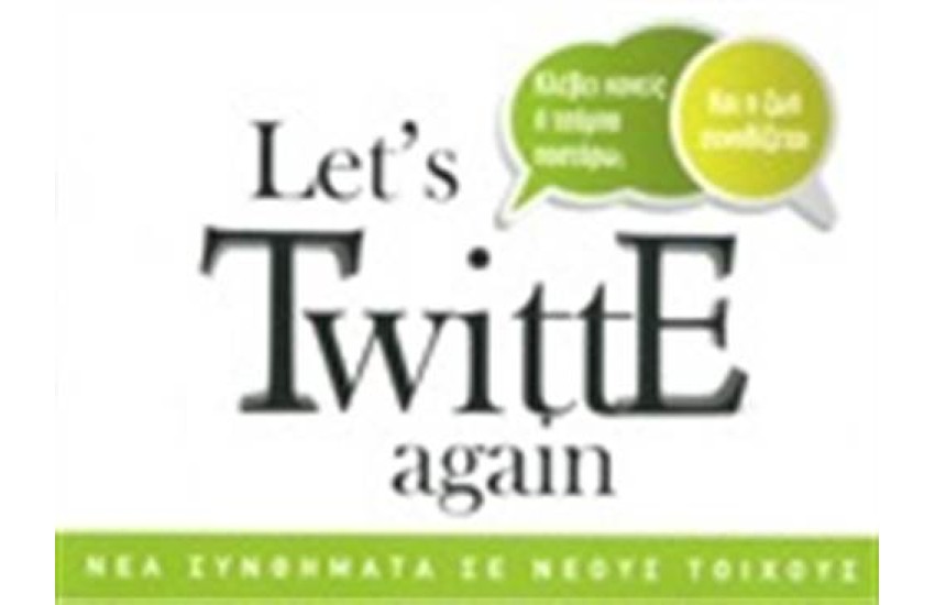 LET'S TWITTE AGAIN