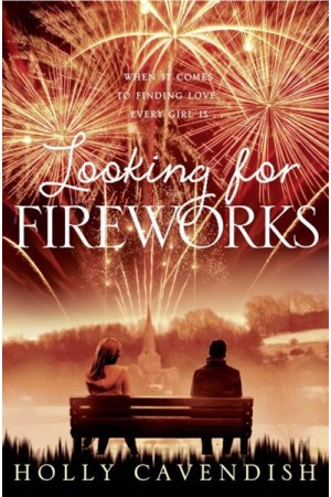LOOKING FOR FIREWORKS