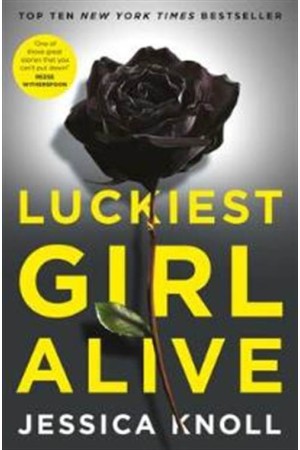 LUCKIEST GIRL ALIVE PB A LUCKIEST GIRL ALIVE PB A