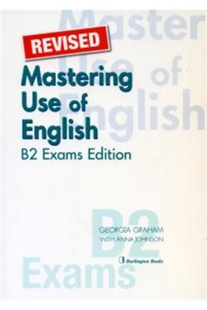 MASTERING USE OF ENGLISH B2 STUDENT'S BOOK MASTERING USE OF ENGLISH B2 STUDENT'S BOOK
