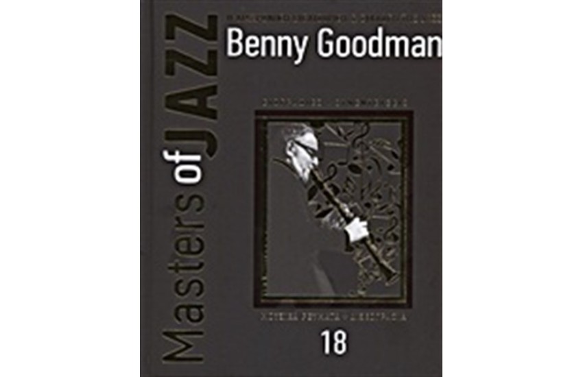 MASTERS OF JAZZ 18: BENNY GOODMAN (+CD)