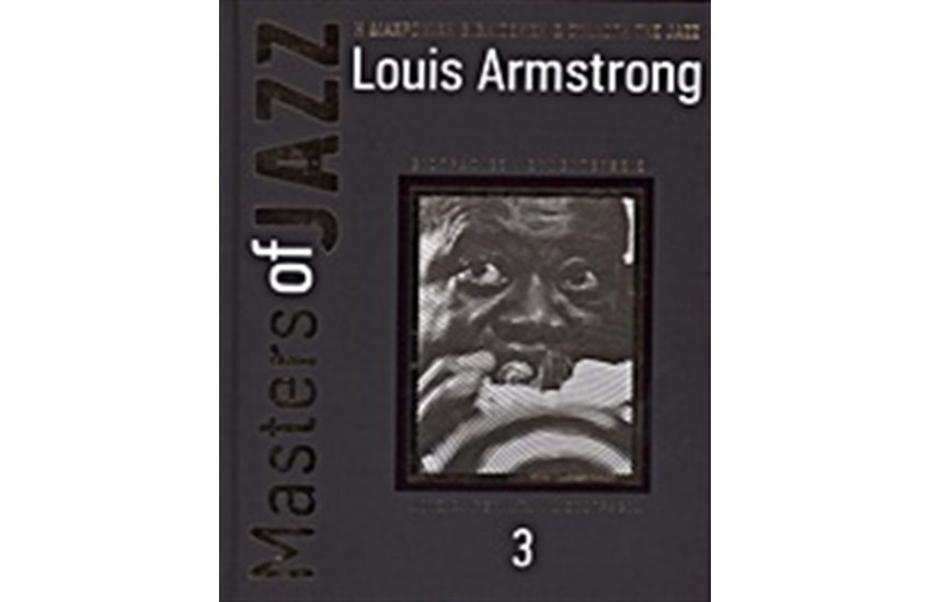 MASTERS OF JAZZ 3: LOUIS ARMSTRONG (+CD)