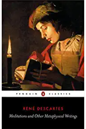 MEDITATIONS AND OTHER METAPHYSICAL WRITINGS