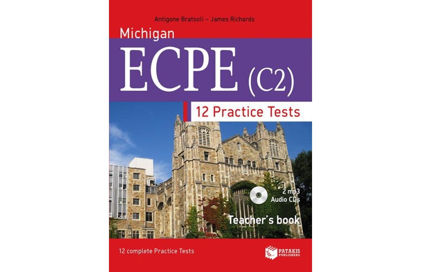 MICHIGAN ECPE (C2). 12 PRACTICE TESTS - TEACHER'S BOOK
