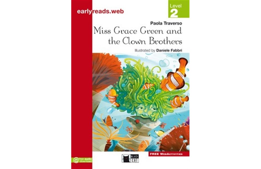 MISS GRACE GREEN AND THE CLOWN BROTHERS