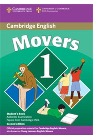 CAMBRIDGE YOUN LEARNERS ENGLISH TESTS MOVERS 1 STUDENT'S BOOK 2nd EDITION