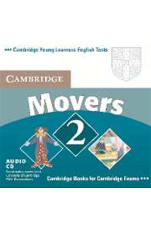 CAMBRIDGE YOUN LEARNERS ENGLISH TESTS MOVERS 2 CD (1) 2nd EDITION CAMBRIDGE YOUN LEARNERS ENGLISH TESTS MOVERS 2 CD (1) 2nd EDITION