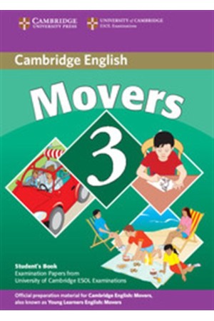 CAMBRIDGE YOUNG LEARNERS ENGLISH TESTS MOVERS 3 STUDENT'S BOOK 2nd EDITION