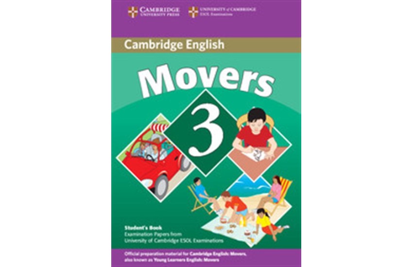 CAMBRIDGE YOUNG LEARNERS ENGLISH TESTS MOVERS 3 STUDENT'S BOOK 2nd EDITION