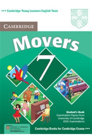 CAMBRIDGE YOUNG LEARNERS ENGLISH TESTS MOVERS 7 STUDENT'S BOOK